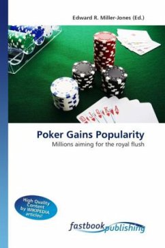 Poker Gains Popularity - Miller-Jones, Edward R.