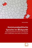 Kommunalpolitische Sprache im Blickpunkt