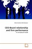 CEO-Board relationship and firm performance