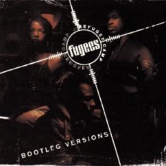 Bootleg Versions - Fugees, The