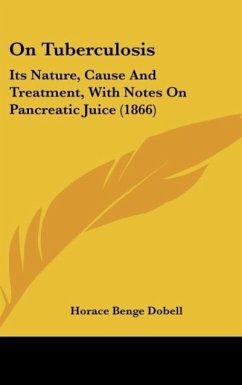 On Tuberculosis - Dobell, Horace Benge