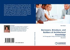 Borrowers, Bricoleurs, and Builders of Architectural Knowledge