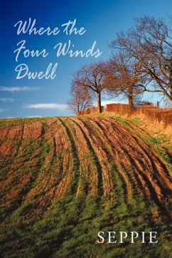 Where the Four Winds Dwell