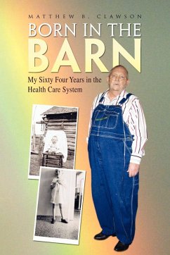 Born in the Barn - Clawson, Matthew B.