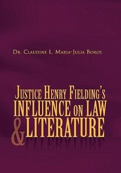 Justice Henry Fielding's Influence On Law And Literature