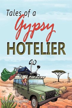 Tales of a Gypsy Hotelier - Synnott, Christina