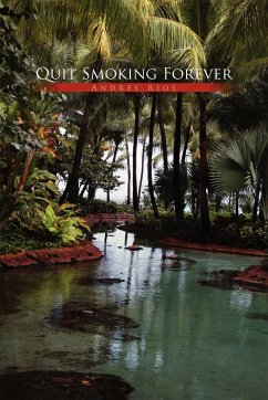 Quit Smoking Forever - Rios, Andres