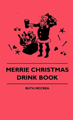 Merrie Christmas Drink Book - Mccrea, Ruth