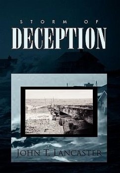 Storm of Deception - Lancaster, John T.