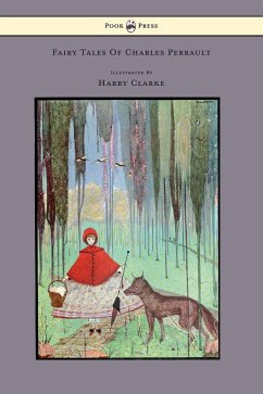 Fairy Tales of Charles Perrault - Illustrated by Harry Clarke - Perrault, Charles