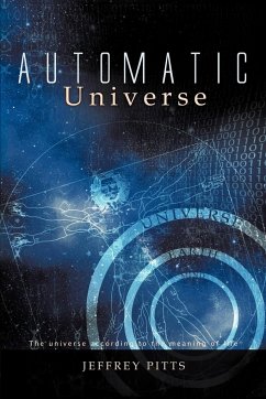 Automatic Universe - Pitts, Jeffrey