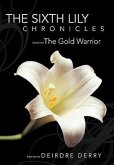 The Sixth Lily Chronicles