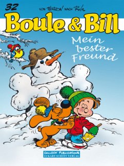 Boule und Bill 32: Mein bester Freund - Verron, Laurent