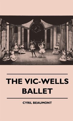 The Vic-Wells Ballet - Beaumont, Cyril