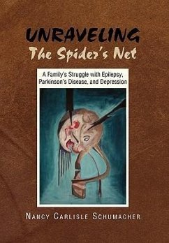 Unraveling the Spider's Net - Schumacher, Nancy Carlisle