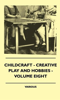 Childcraft - Creative Play and Hobbies - Volume Eight - Various