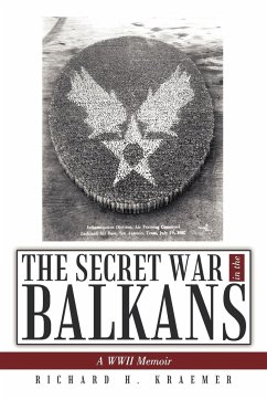 The Secret War in the Balkans - Kraemer, Richard H.