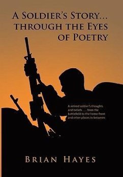 A Soldier's Story. Through the Eyes of Poetry