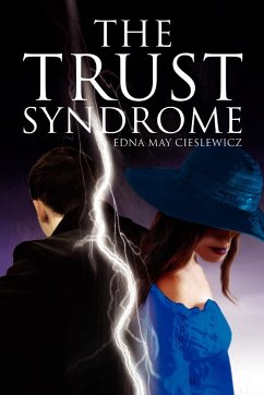 The Trust Syndrome - Cieslewicz, Edna May