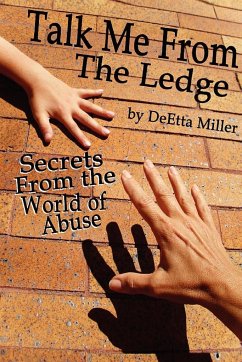 Talk Me from the Ledge - Miller, Deetta