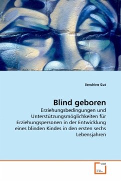 Blind geboren - Gut, Sendrine