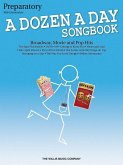 A Dozen a Day Songbook, Preparatory: Broadway, Movie and Pop Hits: Mid-Elementary