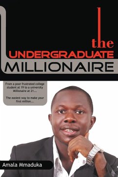 The Undergraduate Millionaire - Mmaduka, Amala