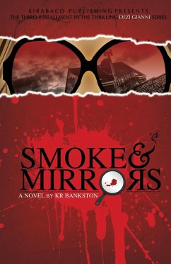 Smoke & Mirrors - Bankston, Kr