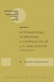 International Terrorism: A Compilation of U.N. Documents (1972-2001) (2 Vols.)