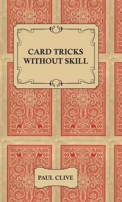 Card Tricks Without Skill - Clive, Paul