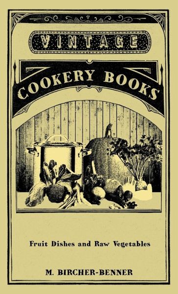 Fruit Dishes and Raw Vegetables Fruit Dishes and Raw Vegetables