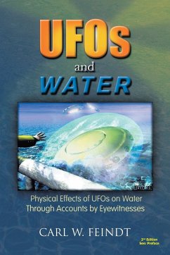 UFOs and Water - Feindt, Carl W.