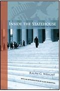 Inside the Statehouse - Wright, Ralph G