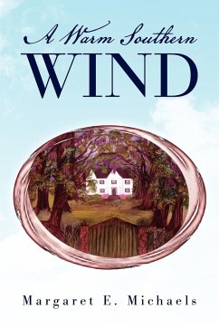 A Warm Southern Wind - Michaels, Margaret E.