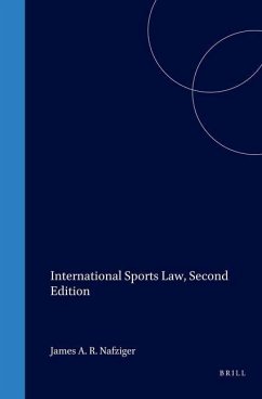 International Sports Law, 2D Ed. - Nafziger, James