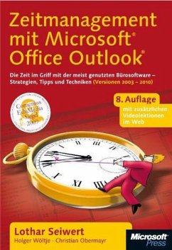 Zeitmanagement mit Microsoft Office Outlook (einschl. Outlook 2010) - Seiwert, Lothar; Wöltje, Holger; Obermayr, Christian