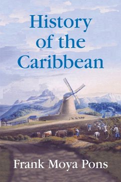 History of the Caribbean - Moya Pons, Frank