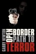 Open Border, Path to Terror - Bild 1
