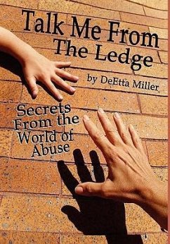 Talk Me from the Ledge - Miller, Deetta