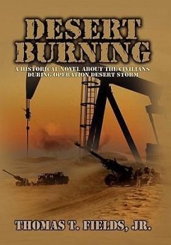 Desert Burning - Fields, Thomas T. Jr.; Thomas T. Fields, Jr.