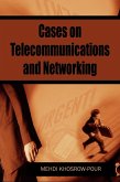 Cases on Telecommunications and Networking Cases on Telecommunications and Networking
