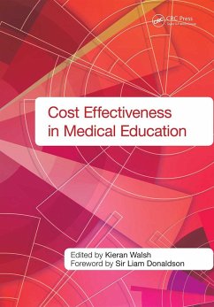 Cost Effectiveness in Medical Education - Walsh, Kieran