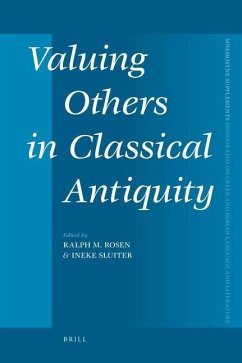 Valuing Others in Classical Antiquity (Mnemosyne)