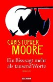 Ein Biss sagt mehr als tausend Worte Ein Biss sagt mehr als tausend Worte
