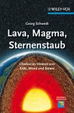 Lava, Magma, Sternenstaub