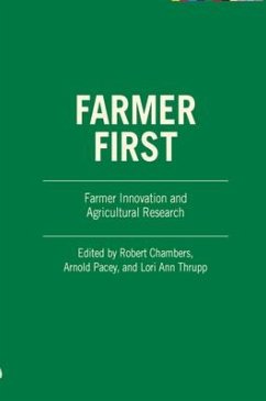 Farmer First: Farmer Innovation and Agricultural Research - Chambers, Robert
