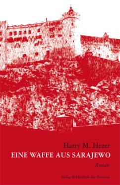 Cover Eine Waffe aus Sarajewo