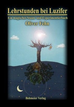 Lehrstunden bei Luzifer - Fehn, Oliver