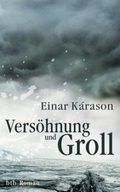 Versöhnung und Groll - Kárason, Einar