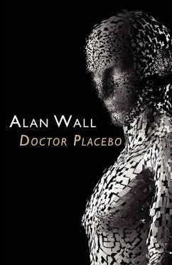 Doctor Placebo - Wall, Alan